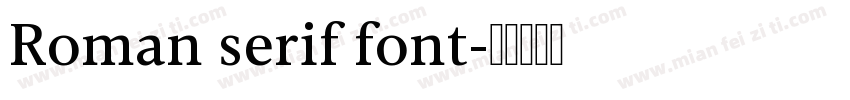 Roman serif font字体转换